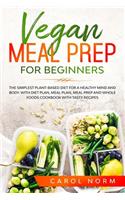 Vegan Meal Prep for Beginners