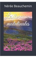 Lesfloraisons matutinales