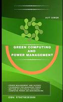 Green Computing And Power Management