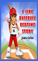 I Like Baseball