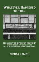 Whatever Happened to the Servicemen's Clubhouse