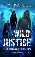 This Wild Justice