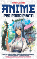 Anime per Principianti
