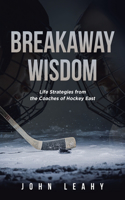 Breakaway Wisdom