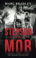 Stepson to the Mob