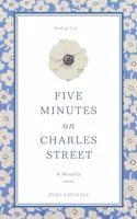 Five Minutes on Charles Street