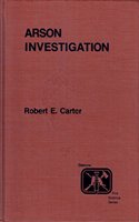 Arson Investigations