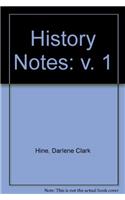 History Notes, Volume I