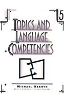Topics and Language Competencies