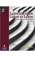 Learn to Listen - Listen to Learn 2