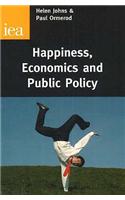 Happiness, Economics and Public Policy