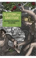 Gluttony and Gratitude