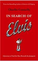 In Search Of Elvis