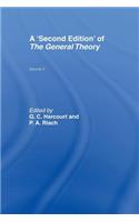 Second Edition of The General Theory: Volume 2 Overview, Extensions, Method and New Developments