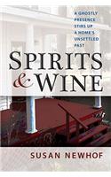 Spirits and Wine