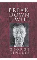 Breakdown of Will: (English)