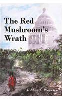 The Red Mushroom's Wrath