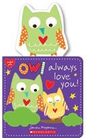 Owl Always Love You!