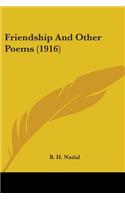 Friendship And Other Poems (1916)