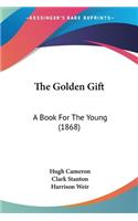 The Golden Gift