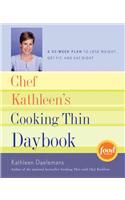 Chef Kathleen's Cooking Thin Daybook