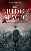 Bridge to Magic