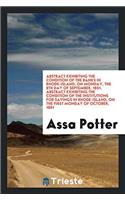 Abstract Exhibiting the Condition of the Banks in Rhode-Island, on Monday, the 8th Day of September, 1851. Abstract Exhibiting the Condition of the Institutions for Savings in Rhode-Island, on the First Monday of October, 1851