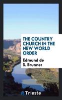 The Country Church in the New World Order