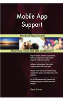 Mobile App Support Standard Requirements