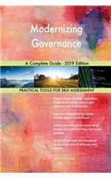 Modernizing Governance A Complete Guide - 2019 Edition