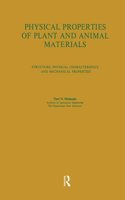 Physical Properties of Plant and Animal Materials: V. 1: Physical Characteristics and Mechanical Properties