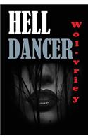 Hell Dancer