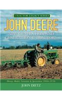 John Deere New Generation and Generation II Tractors