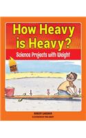 How Heavy Is Heavy?