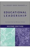 The Jossey-Bass Reader on Educational Leadership