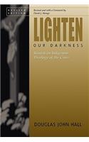Lighten Our Darkness