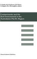 Contaminants and the Soil Environment in the Australasia-Pacific Region