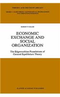 Economic Exchange and Social Organization