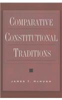 Comparative Constitutional Traditions