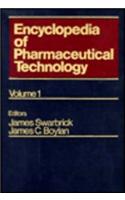 Encyclopedia of Pharmaceutical Technology