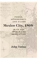 Mexico City, 1808