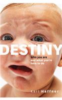 Destiny
