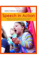 Speech in Action