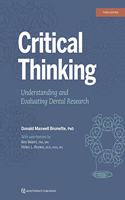 Critical Thinking: Understanding and Evaluating Dental Research