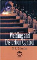 Welding and Distortion Control