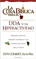 La Cura Bíblica Para El Dda Y La Hiperactividad