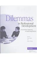 Dilemmas in Professional Development: A Case-Based Approach to Improving Practice
