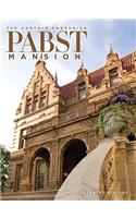 The Captain Frederick Pabst Mansion