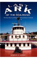 Last Ark of the Railroad