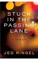 Stuck in the Passing Lane
